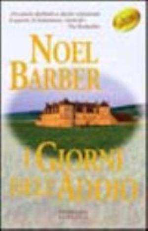 I Giorni Dell'addio - Noël Barber