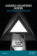 L'ultimo Squillo. Sicuri Di Voler Rispondere? - Andrea Manfredi Hofer