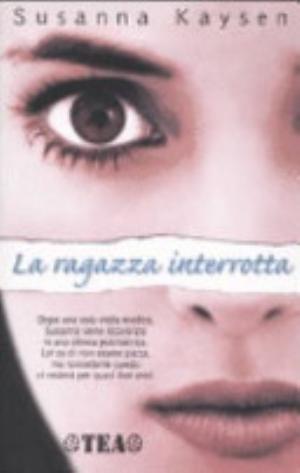 La Ragazza Interrotta - Susanna Kaysen