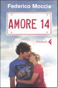 Amore 14 - Federico Moccia