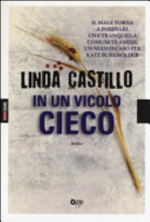 In Un Vicolo Cieco - Linda Castillo