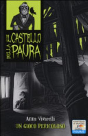 Un Gioco Pericoloso - Anna Vivarelli