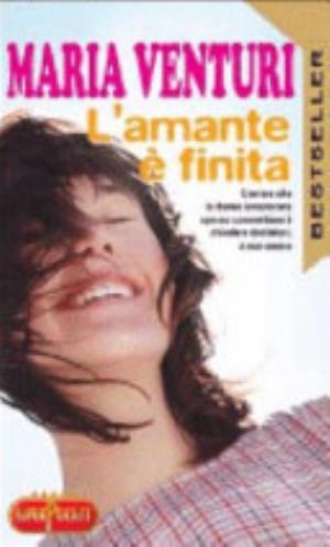 L'amante è Finita - Maria Venturi