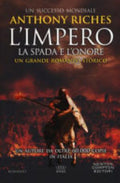 La Spada E L'onore. L'impero - Anthony Riches
