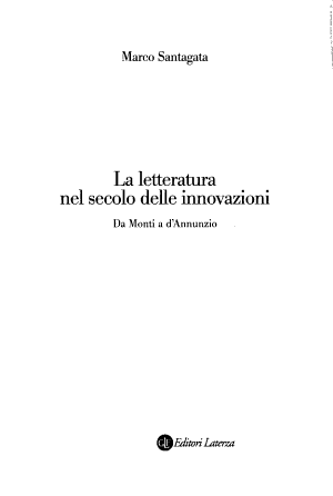 La Letteratura Nel Secolo Delle Innovazioni - Marco Santagata