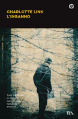 L'inganno. Le Indagini Di Kate Linville - Charlotte Link