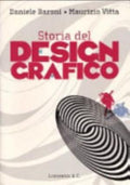 Storia Del Design Grafico - Daniele Baroni, Maurizio Vitta