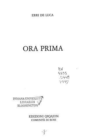 Ora Prima - Erri De Luca