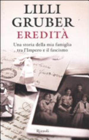 Eredità - Lilli Gruber