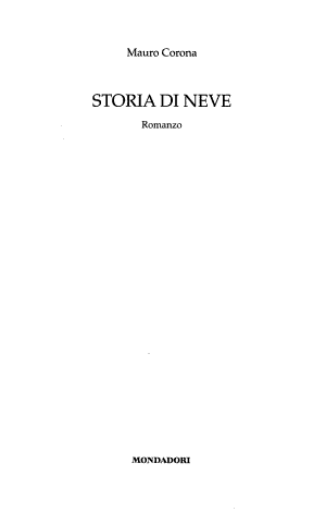 Storia Di Neve - Mauro Corona