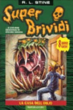 Casa Dell'oblio - Robert L. Stine