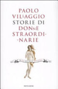 Storie Di Donne Straordinarie - Paolo Villaggio