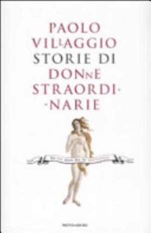 Storie Di Donne Straordinarie - Paolo Villaggio