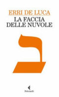 La Faccia Delle Nuvole - Erri De Luca