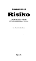 Risiko - Giovanni Floris, Vittorio Amedeo Alessio