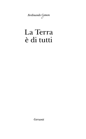 La Terra è Di Tutti - Ferdinando Camon