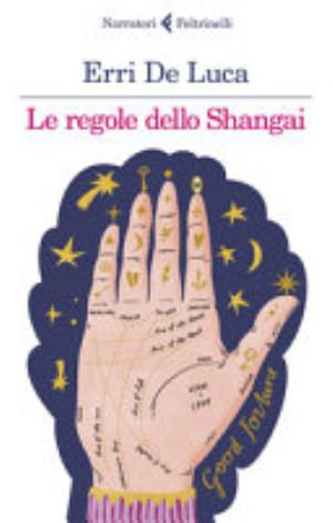 Le Regole Dello Shangai - Erri De Luca