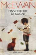 L'inventore Di Sogni - Ian Mcewan