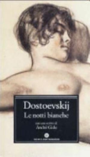 Le Notti Bianche - Fëdor Dostoevskij
