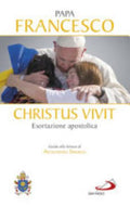 «christus Vivit». Esortazione Apostolica Postsinodale Ai Giovani E A Tutto Il Popolo Di Dio. Con Guida Alla Lettura Di Alessandra Smerilli - Francesco (jorge Mario Bergoglio