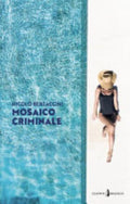 Mosaico Criminale - Nicolò Bertaccini