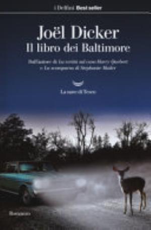 Il Libro Dei Baltimore - Joël Dicker