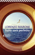 Tutto Sarà Perfetto - Lorenzo Marone