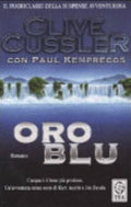 Oro Blu - Clive Cussler, Paul Kemprecos