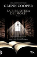 La Biblioteca Dei Morti - Glenn Cooper