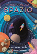 Viaggio Nello Spazio. Pianeta Terra. Ediz. A Colori - Bonnier