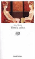 Tutte Le Anime - Javier Marías