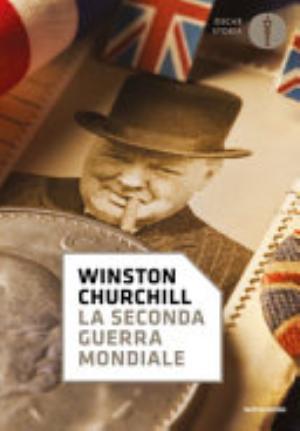 La Seconda Guerra Mondiale - Winston Churchill