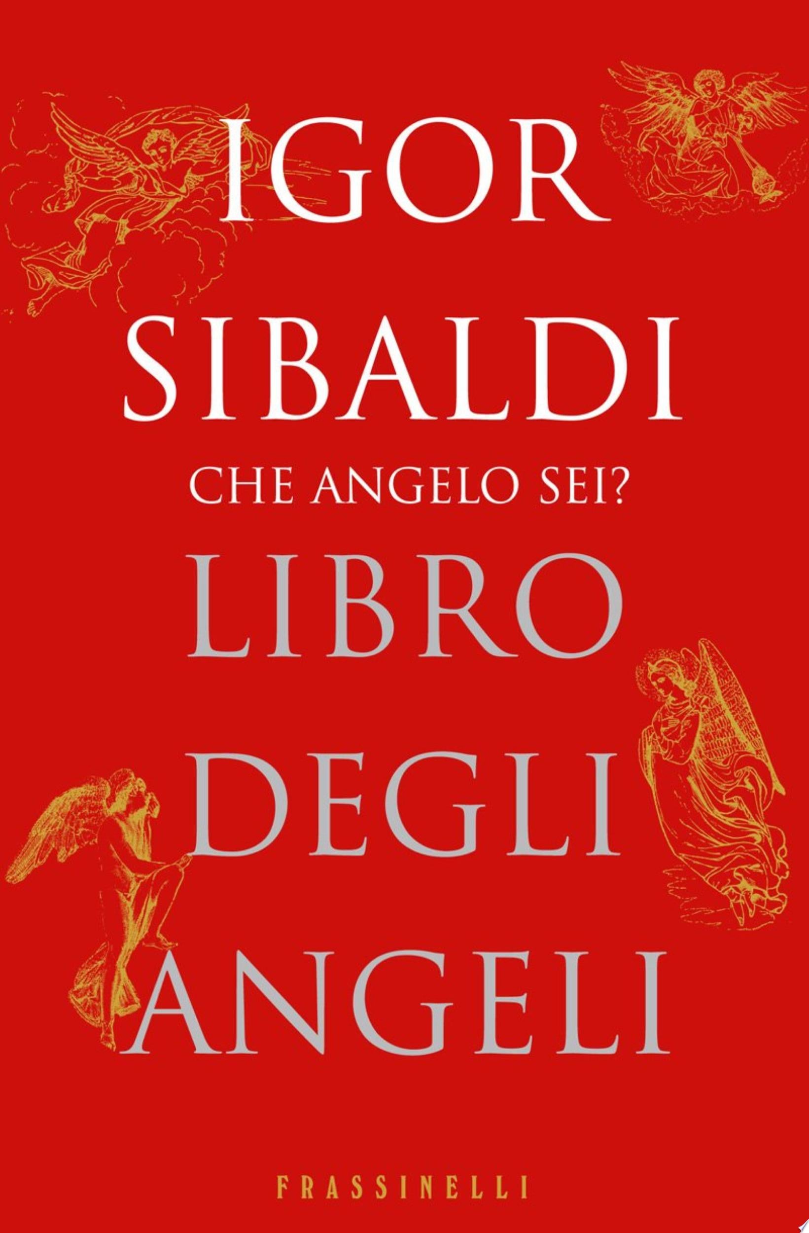Libro Degli Angeli - Igor Sibaldi