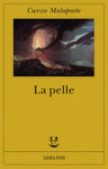 La Pelle - Curzio Malaparte