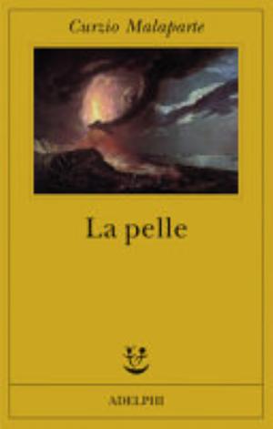 La Pelle - Curzio Malaparte