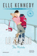 Lo Sbaglio. The Mistake - Elle Kennedy