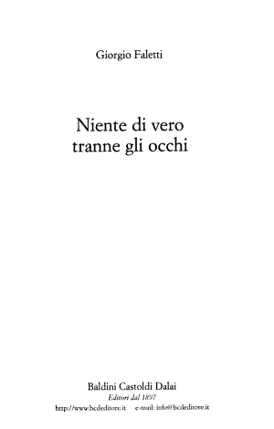 Niente Di Vero Tranne Gli Occhi - Giorgio Faletti