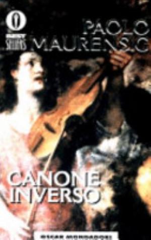 Canone Inverso - Paolo Maurensig