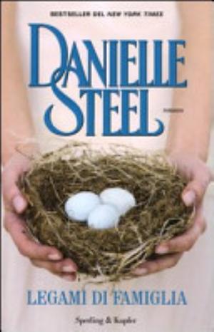 Legami Di Famiglia - Danielle Steel