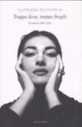 Troppo Fiera, Troppo Fragile - Alfonso Signorini