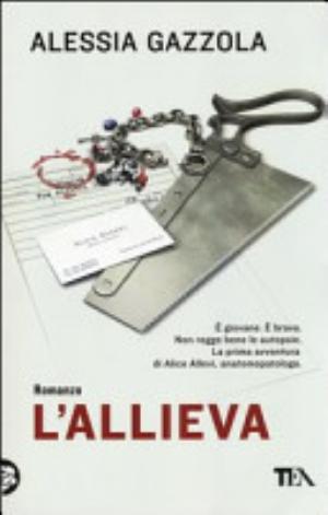 L'allieva - Alessia Gazzola