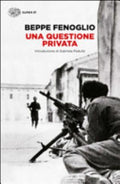 Una Questione Privata - Beppe Fenoglio