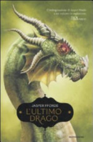 L'ultimo Drago - Jasper Fford
