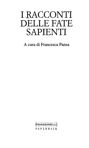 I Racconti Delle Fate Sapienti - Francesca Pansa