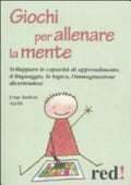 Giochi Per Allenare La Mente - Jorge Batllori Aguilá