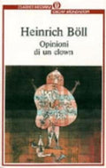 Opinioni Di Un Clown - Heinrich Böll