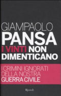 I Vinti Non Dimenticano - Giampaolo Pansa