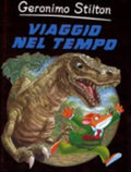 Viaggio Nel Tempo - Geronimo Stilton