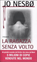 La Ragazza Senza Volto - Jo Nesbø