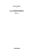 La Visitatrice - Fulvio Tomizza